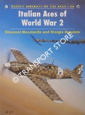 Italian Aces of World War 2 by MASSIMELLO, Giovanni & APOSTOLO, Giorgio